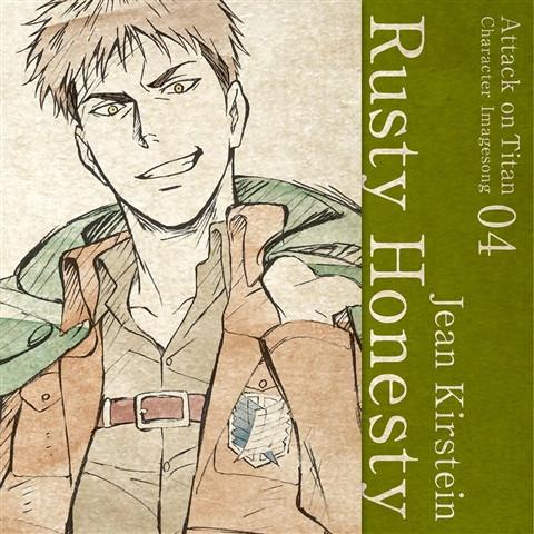 (Character Song) Attack On Titan Anime: Character Image Song Series Vol. 04 - Rusty Honesty by Jean Kirstein (CV. Kisho Taniyama)