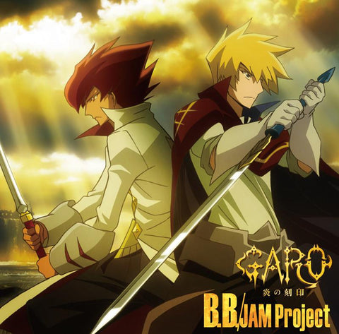 (Theme Song) TV "Garo the Animation" OP: B.B. / JAM Project