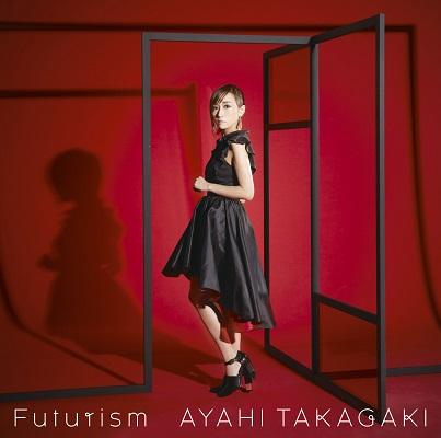 (Theme Song) Senki Zesshou Symphogear AXZ TV Series ED: Futurism by Ayahi Takagaki [First Run Limited Edition]