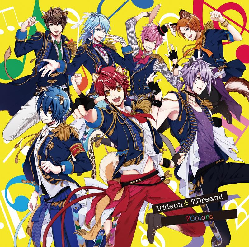 (Character song) Anidol Colors Game: 1st Single Ride on☆ 7Dream! by 7Colors