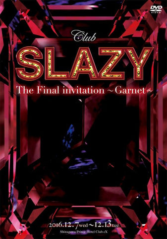 (DVD) Club SLAZY The Final Invitation - Garnet