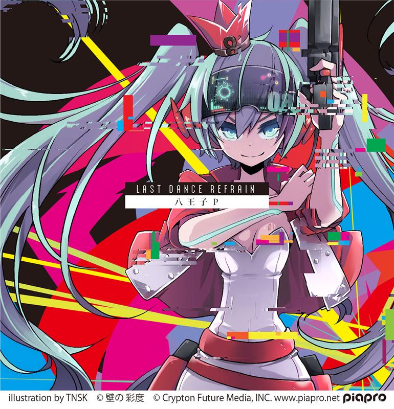(Album) Last Dance Refrain by HachiojiP [First-run Limited Edition]