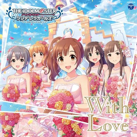 (Character Song) THE IDOLM@STER CINDERELLA GIRLS STARLIGHT MASTER 19 With Love