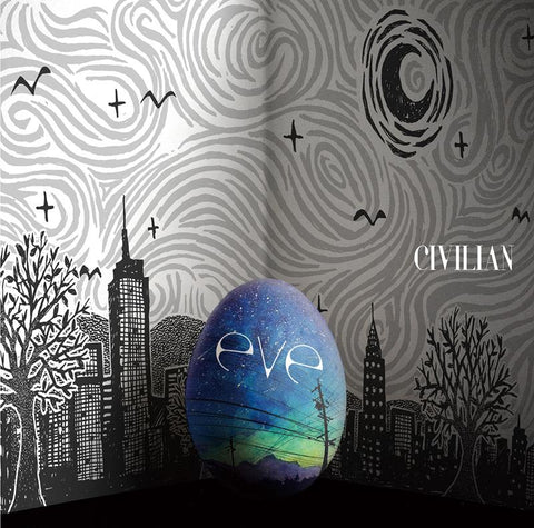 (Album) eve by CIVILIAN [Regular Edition]