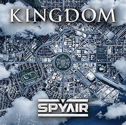 (Album) KINGDOM by SPYAIR [Regular Edition]