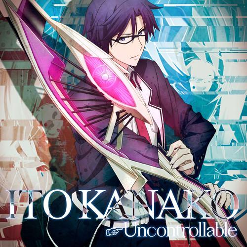 (Theme Song) CHAOS;CHILD TV Series OP: Uncontrollable by Kanako Ito