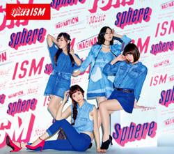 (Album) ISM by Sphere [w/ DVD, Limited Edition]