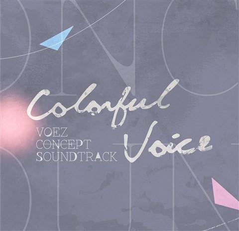 (Soundtrack) Voez Concept Soundtrack "Colorful Voice"