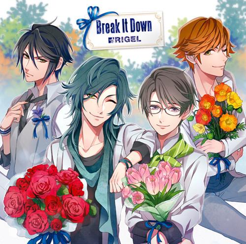 (Character Song) Gekidan ALTAIR: Break It Down by Rigel (Rintaro Ichigaya, Izumo Osaki, Yosuke Shibuya & Maki Tatsumi)
