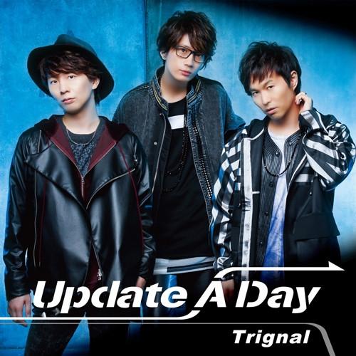 (Maxi Single) Update A Day by Trignal [Regular Edition]
