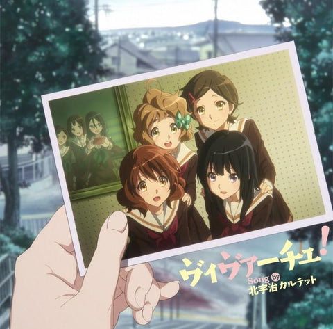 (Theme Song) TV Sound! Euphonium 2 ED: Vivace! / Kitauji Quartet (CV.Tomoyo Kurosawa， Ayaka Asai， Moe Toyota， Chika Anzai)