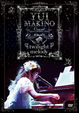 (DVD) Yui Makino Concert -twilight melody-