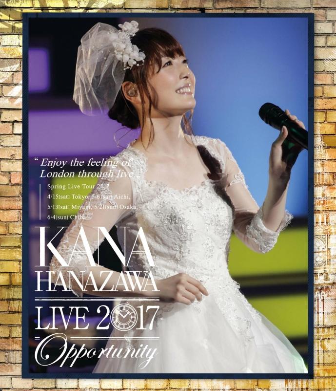 (Blu-ray) KANA HANAZAWA live 2017: Opportunity [Regular Edition]