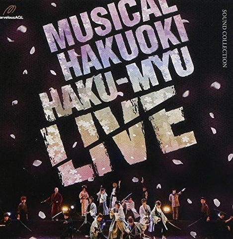 (Album) Hakuoki: the Musical - HAKU-MYU LIVE