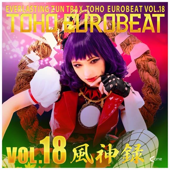 (Doujin CD) TOHO EUROBEAT VOL. 18 Fuujinroku by A-One