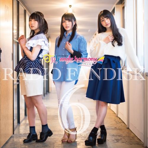 (DJCD) TrySail no TRYangle harmony RADIO FANDISK 6